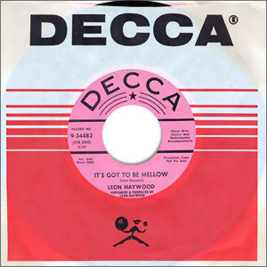 Leon Haywood : It's Got To Be Mellow (7", Single, Promo)