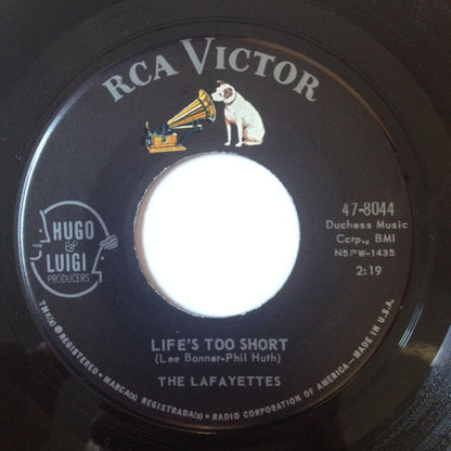 The Lafayettes : Life's Too Short (7", Roc)