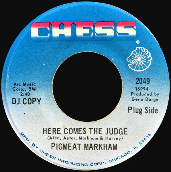 Pigmeat Markham : Here Comes The Judge (7", Promo)
