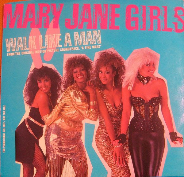 Mary Jane Girls : Walk Like A Man (7", Single, Promo)