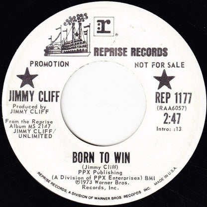 Jimmy Cliff :  Born To Win / Black Queen (7", Promo)