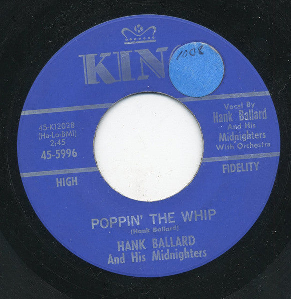 Hank Ballard & The Midnighters : Poppin' The Whip / You, Just You (7")