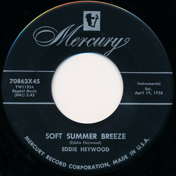 Eddie Heywood : Soft Summer Breeze / Heywood's Bounce (7")