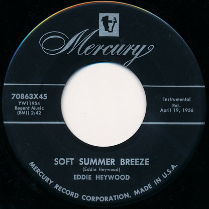 Eddie Heywood : Soft Summer Breeze / Heywood's Bounce (7")