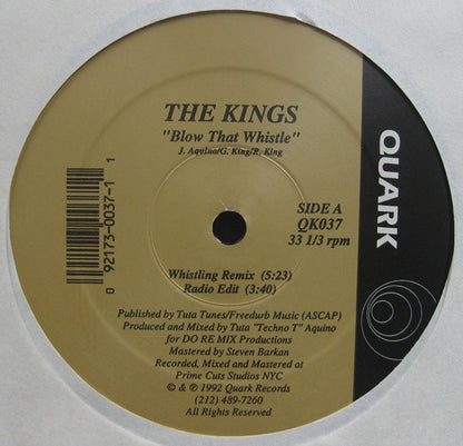 The Kings (2) : Blow That Whistle (12")