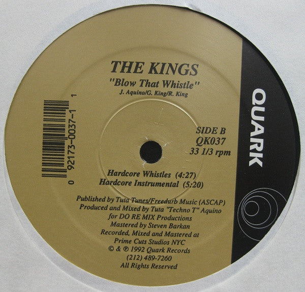 The Kings (2) : Blow That Whistle (12")