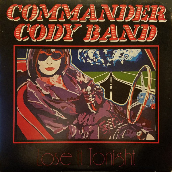 Commander Cody Band : Lose It Tonight (LP, Promo)