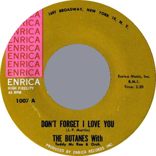 The Butanes With Teddy McRae Orchestra : Don't Forget I Love You (7", Single)
