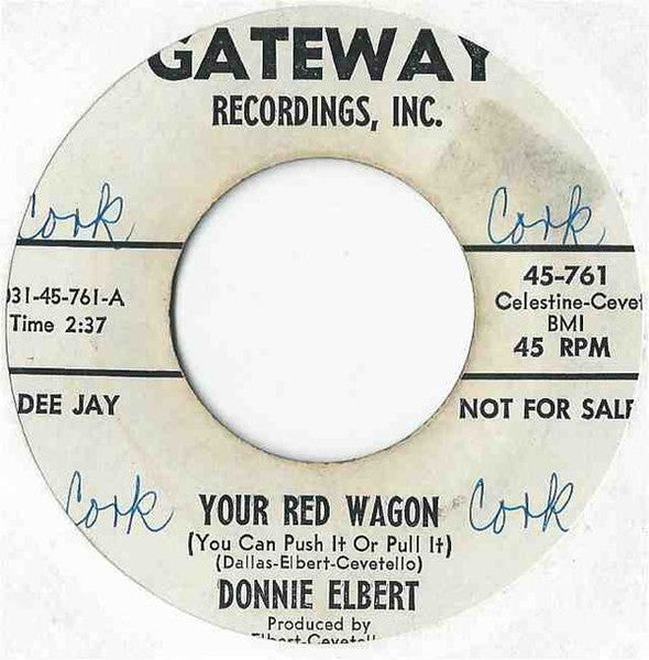 Donnie Elbert : Your Red Wagon / Never Again (7", Single, Promo)