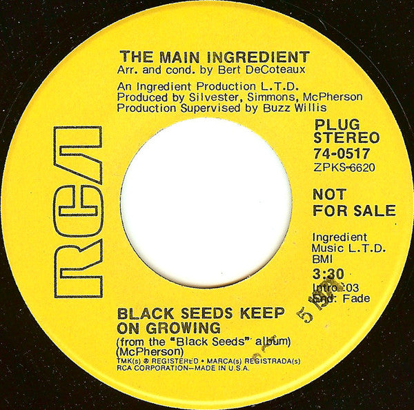 The Main Ingredient : Black Seeds Keep On Growing (7", Single, Promo)
