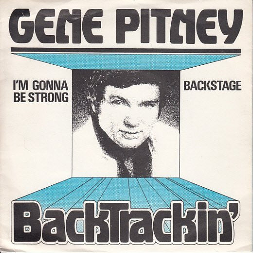 Gene Pitney : I'm Gonna Be Strong / Backstage (7", Single)