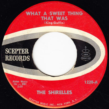 The Shirelles : What A Sweet Thing That Was / A Thing Of The Past (7", Single)