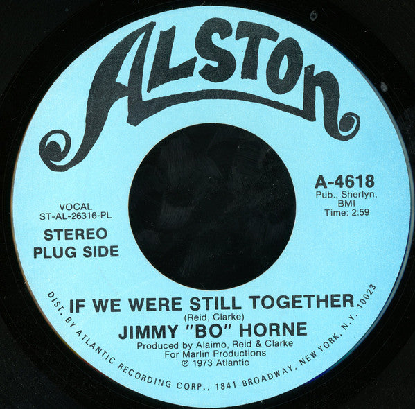 Jimmy "Bo" Horne : If We Were Still Together (7", Single, Mono, Promo, PL )