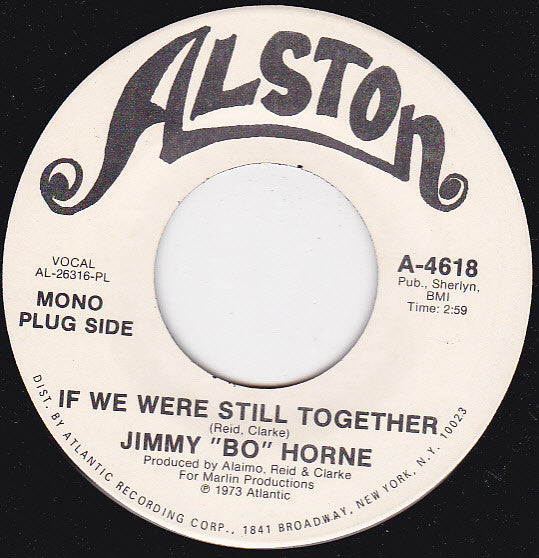 Jimmy "Bo" Horne : If We Were Still Together (7", Single, Mono, Promo, PL )