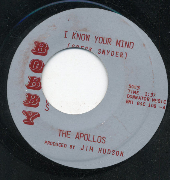 The Apollos (7) : I Know Your Mind (7")
