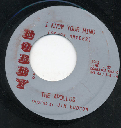 The Apollos (7) : I Know Your Mind (7")