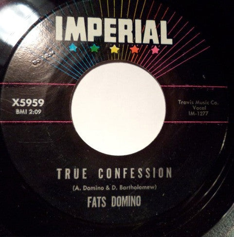Fats Domino : Isle Of Capri / True Confession (7")