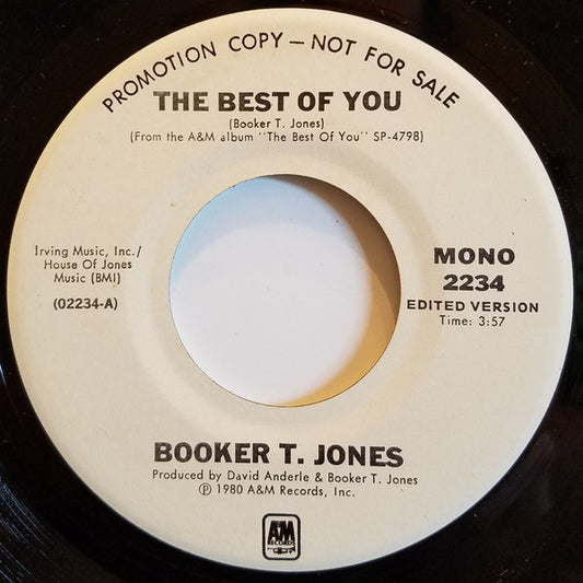 Booker T. Jones : The Best Of You (7", Promo)