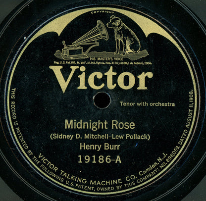 Henry Burr : Midnight Rose / Ev'ry Night I Cry Myself To Sleep Over You (Shellac, 10")