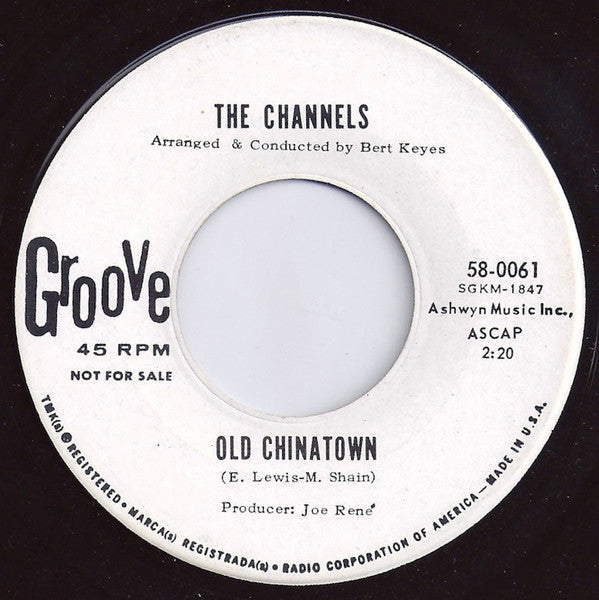 The Channels : Old Chinatown / You Can Count On Me (7", Promo)