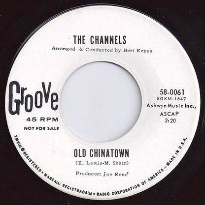 The Channels : Old Chinatown / You Can Count On Me (7", Promo)