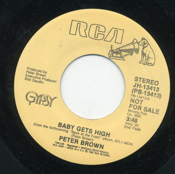 Peter Brown (2) : Baby Gets High (7", Mono, Promo)