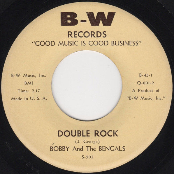 Bobby And The Bengals : Double Rock / No Parking! (7", Single)