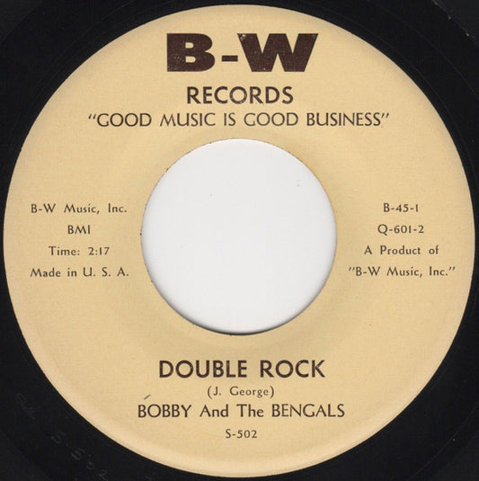 Bobby And The Bengals : Double Rock / No Parking! (7", Single)