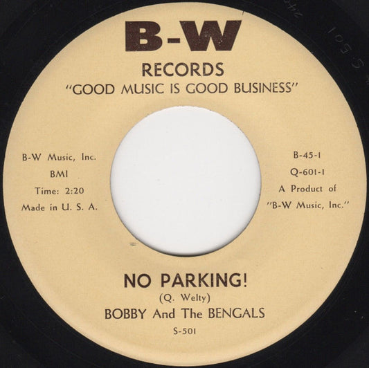 Bobby And The Bengals : Double Rock / No Parking! (7", Single)