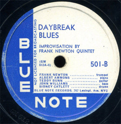 J.C. Higginbotham Quintet / Frank Newton Quintet : Weary Land Blues / Daybreak Blues (Shellac, 10", RE, 767)