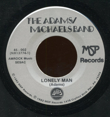 Adams Michaels Band : Lonely Man / All Day And All Of The Night (7", Single)