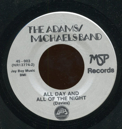 Adams Michaels Band : Lonely Man / All Day And All Of The Night (7", Single)