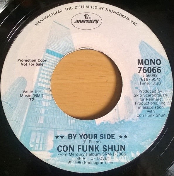 Con Funk Shun : By Your Side (7", Mono, Promo, Styrene, 72 )