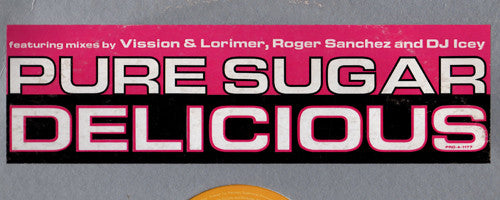 Pure Sugar : Delicious (12", Promo)