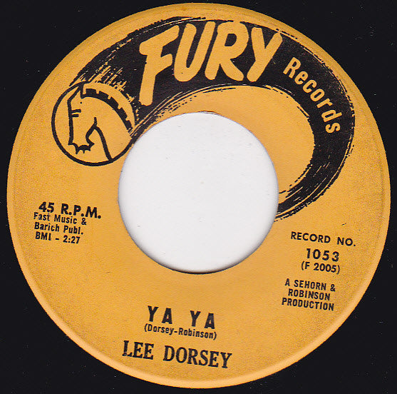 Lee Dorsey : Ya Ya / Give Me You (7", Single, Styrene, Bes)