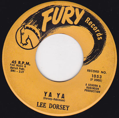 Lee Dorsey : Ya Ya / Give Me You (7", Single, Styrene, Bes)
