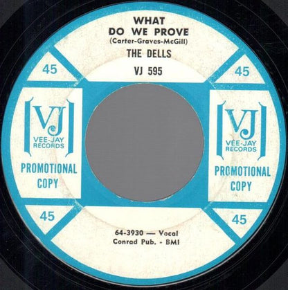 The Dells : Shy Girl / What Do We Prove (7", Promo, Styrene)