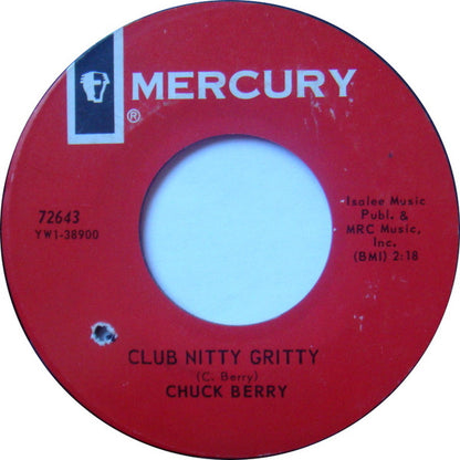Chuck Berry : Club Nitty Gritty (7", Single, Styrene)