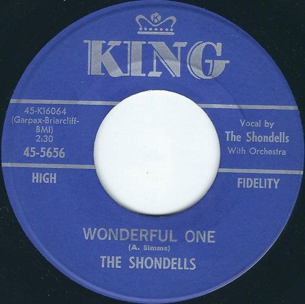 The Shondells : Wonderful One / I Gotta Tell It (7", Single)