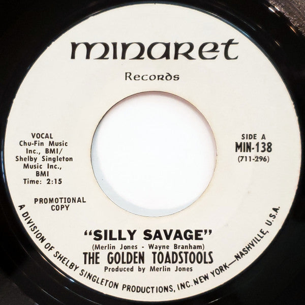 The Golden Toadstools : Silly Savage (7", Promo, Styrene)