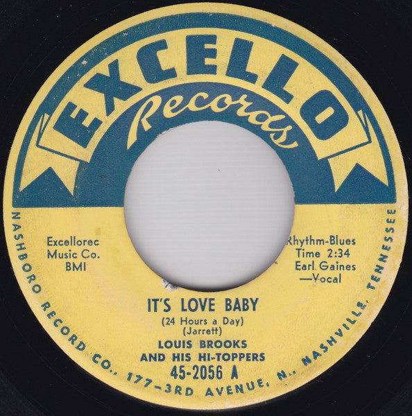 Louis Brooks And His Hi-Toppers : It's Love Baby (24 Hours A Day) / Chicken Shuffle (7")