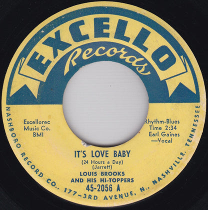 Louis Brooks And His Hi-Toppers : It's Love Baby (24 Hours A Day) / Chicken Shuffle (7")