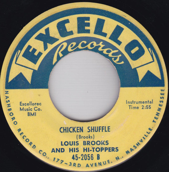 Louis Brooks And His Hi-Toppers : It's Love Baby (24 Hours A Day) / Chicken Shuffle (7")