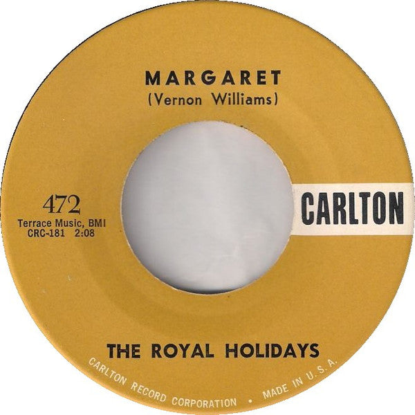 The Royal Holidays : Margaret (7")