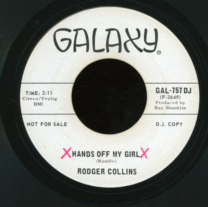 Rodger Collins :  Hands Off My Girl / What Am I Living For  (7", Single, Promo)