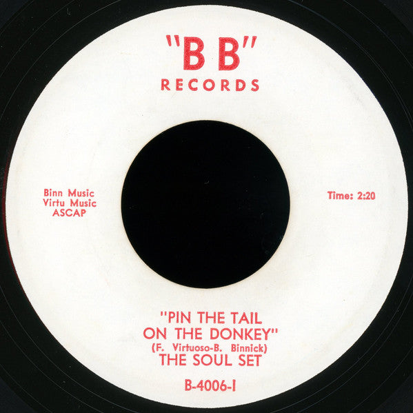 The Soul Set (2) : Pin The Tail On The Donkey / He Don't Love You (And He'll Break Your Heart) (7")