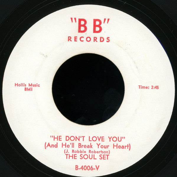 The Soul Set (2) : Pin The Tail On The Donkey / He Don't Love You (And He'll Break Your Heart) (7")
