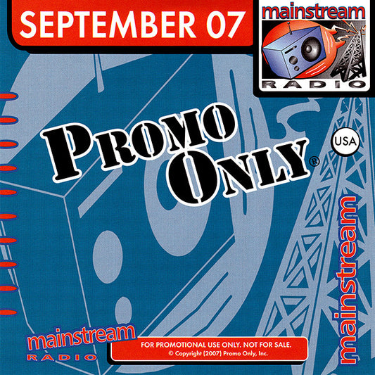Various : Promo Only Mainstream Radio: September 07 (CD, Comp, Promo)