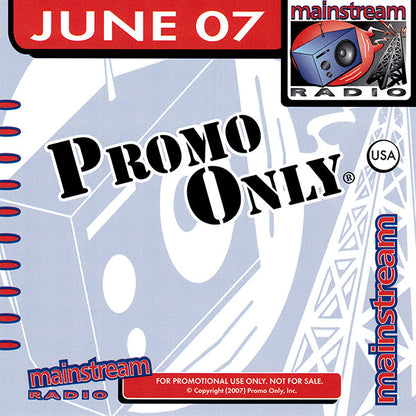 Various : Promo Only Mainstream Radio: June 07 (CD, Comp, Promo)