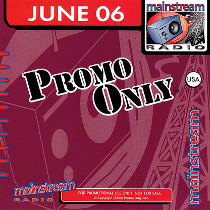 Various : Promo Only Mainstream Radio: June 06 (CD, Comp, Promo)